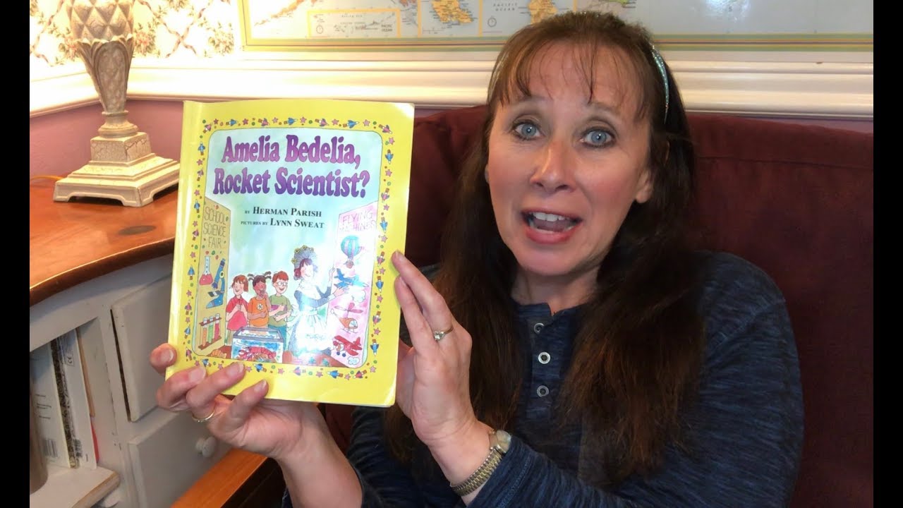 Amelia Bedelia, Rocket Scientist? (read aloud)
