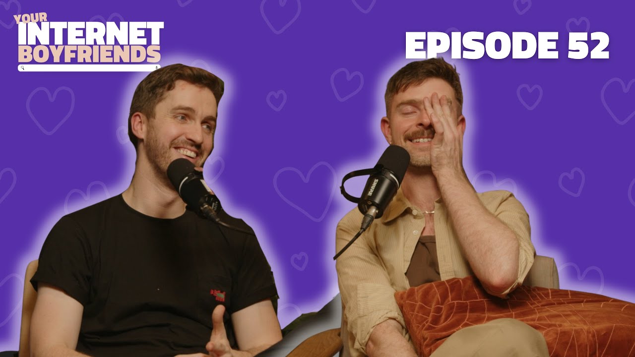 Denis Goes on a Big Gay Night Out - Your Internet Boyfriends EP52