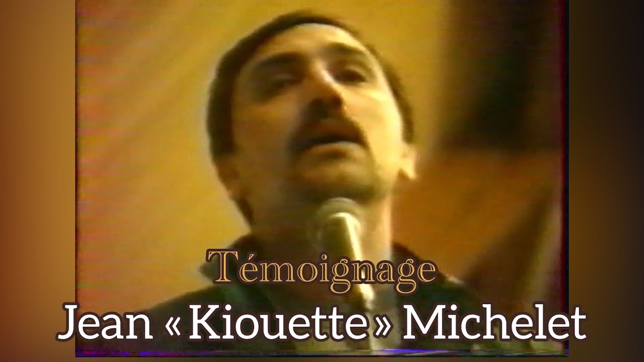 Témoignage - Kiouette Michelet - Vie et Lumière 1994
