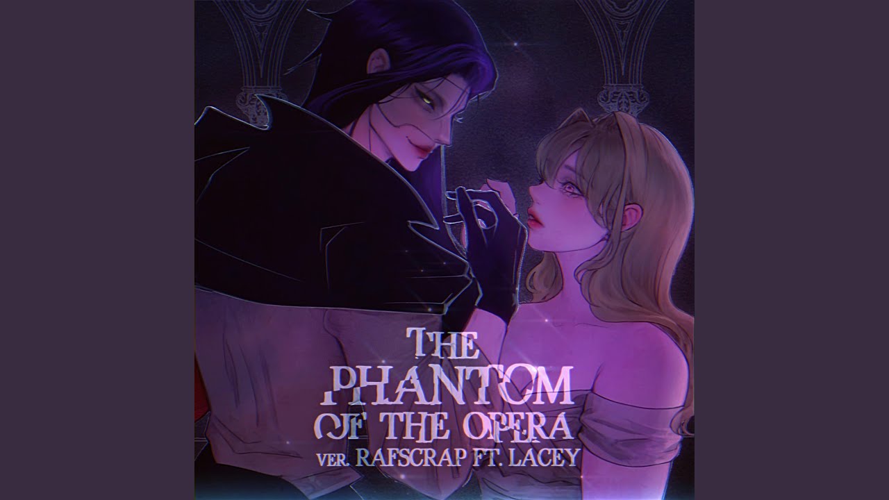 The Phantom of the Opera