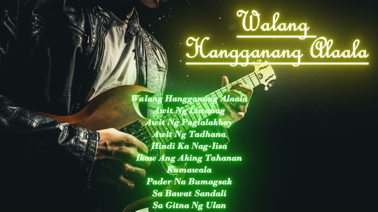 Walang Hangganang Alaala | BEST OPM ROCK MUSIC ALBUM PLAYLIST 2026