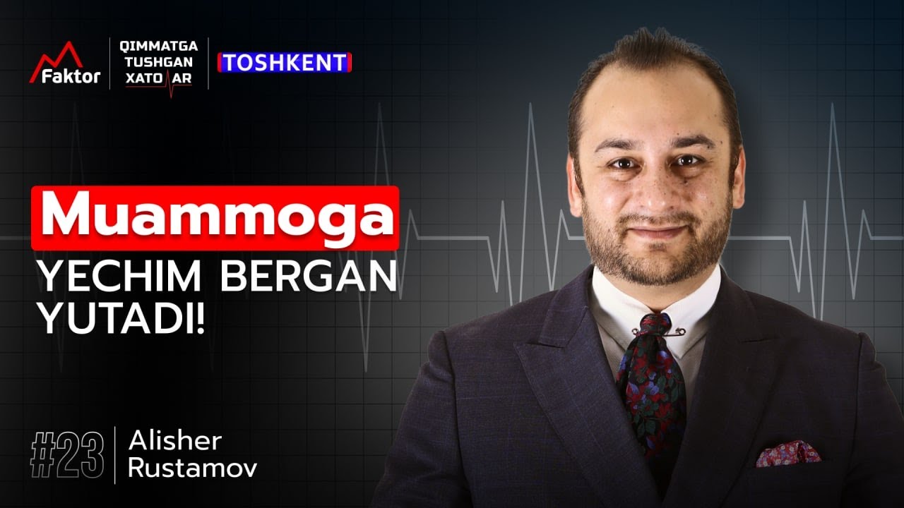 Muammoga yechim bergan yutadi! | Alisher Rustamov