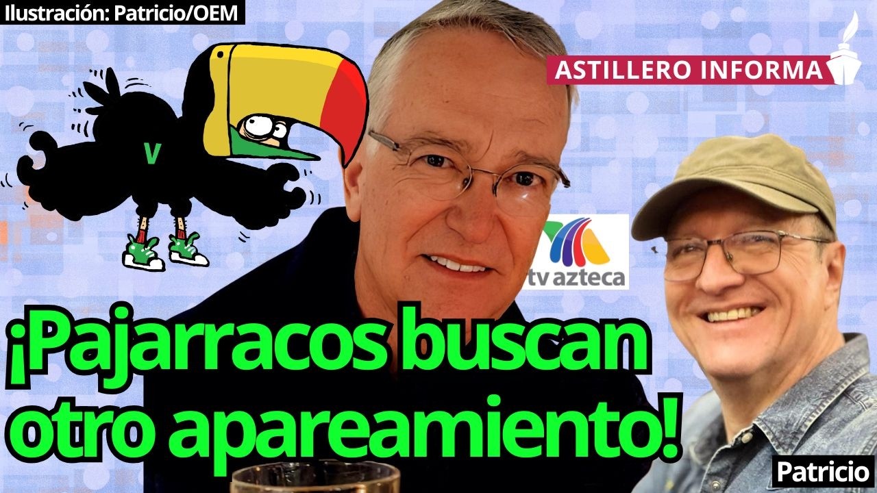 Tucanes del Verde vuelan por el Ajusco, se quieren aparear con un señor que era (muy) rico: Patricio