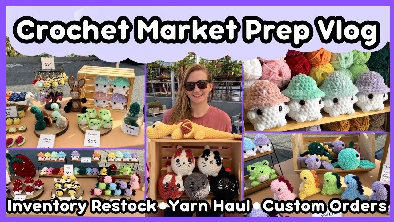 Market Prep Vlog🪻Crochet With Me! Restocking Inventory, Yarn Haul, Custom Orders, & Pattern Testing!