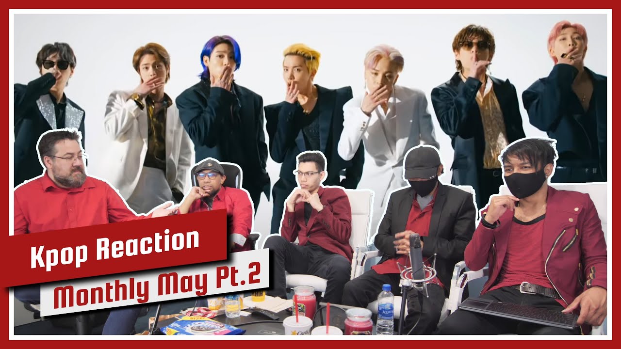 Kpop Reaction: BTS, PIXY, Rocket Punch, ENHYPEN | May 2021 Pt.2