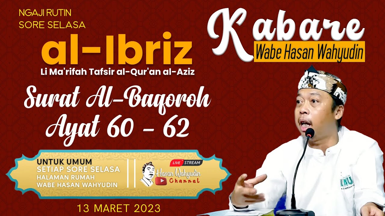 KABARE WABE KITAB AL- IBRIZ SURAT AL-BAQOROH AYAT  60 - 62