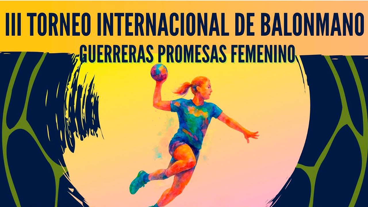 #GuerrerasPromesas - III Torneo Internacional de Balonmano | Espa&ntilde;a - Portugal