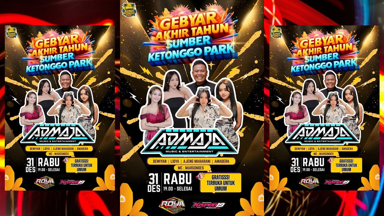 LIVE STREAMING ADMAJA MUSIC  GEBYAR MALAM TAHUN BARU 2026 Live WISATA SUMBER KETONGGO PARK
