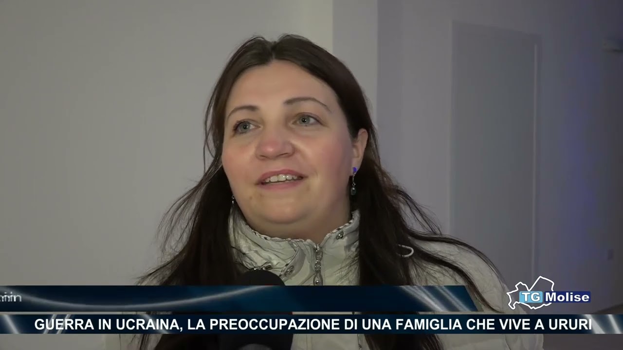 Guerra in Ucraina, la preoccupazione di una famiglia che vive a Ururi