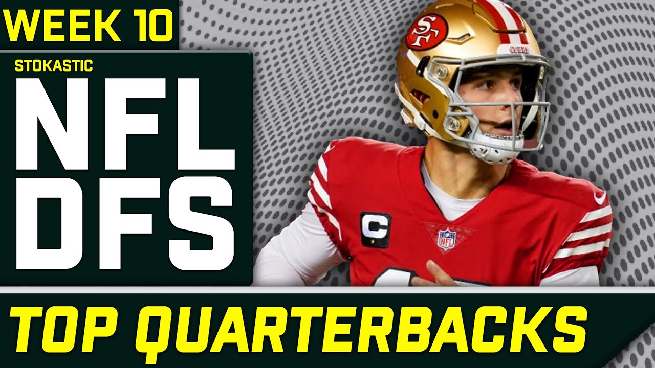 NFL DFS Week 10 QB Targets | NFL DFS Picks & Strategy