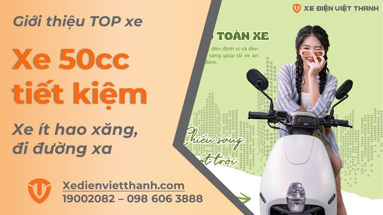 Top 3 Mẫu Xe Máy 50cc Tiết Kiệm Xăng Nhất Hiện Nay - Chạy 100km Chỉ Hết Hơn 1L!