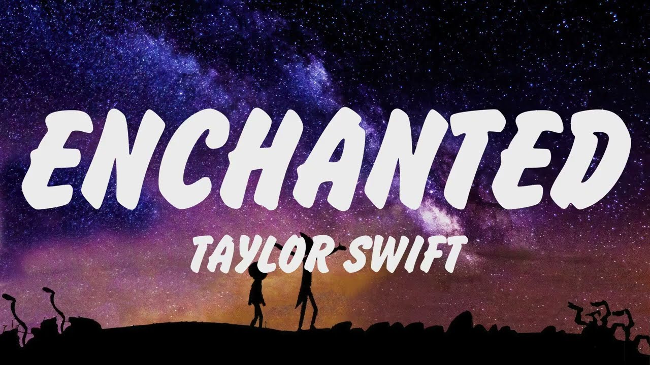 Taylor Swift - Enchanted (Lyrics), Adele - Someone Like You, Arctic Monkeys I Wanna Be Yours