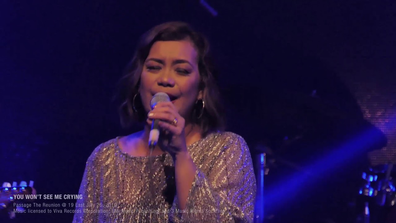 You Won't See Me Crying - Finale Song PASSAGE REUNION 2019