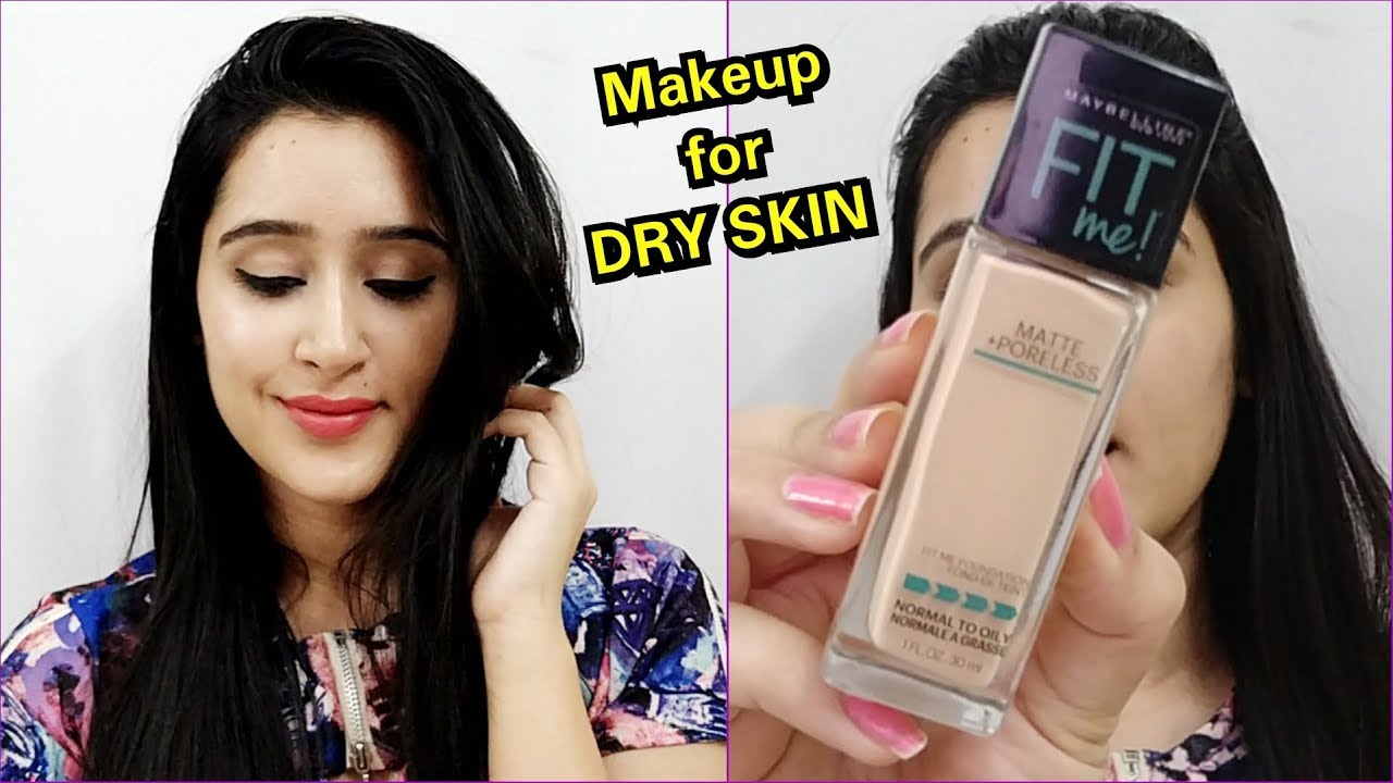 DRY SKIN MAKEUP TUTORIAL - MAKEUP TIPS for DRY SKIN PEOPLE