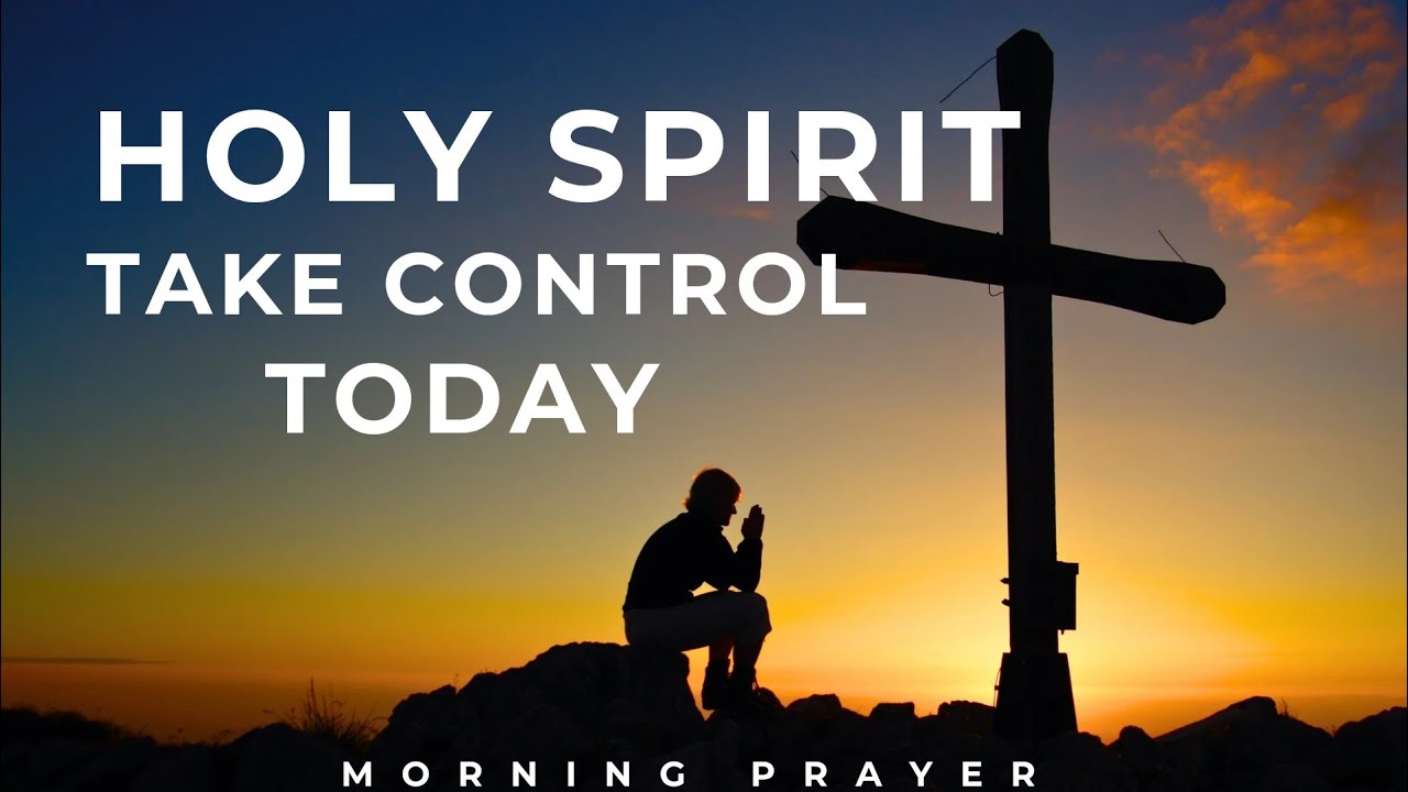 Invite the Holy Spirit into your Day | Morning Prayer for peace and Direction : Powerful Prayer