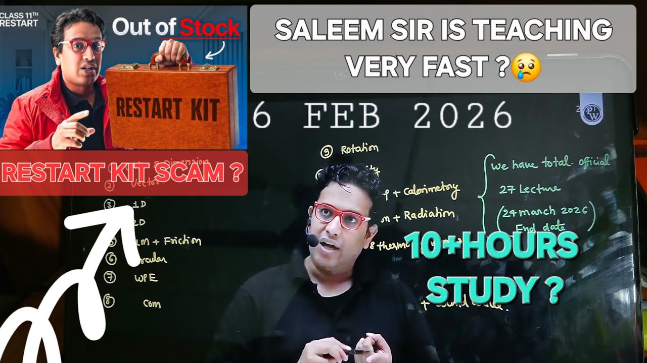 Saleem sir not teaching properly? Is he too fast for you ? Restart kit is a scam ?#pw#jee#jeerestart
