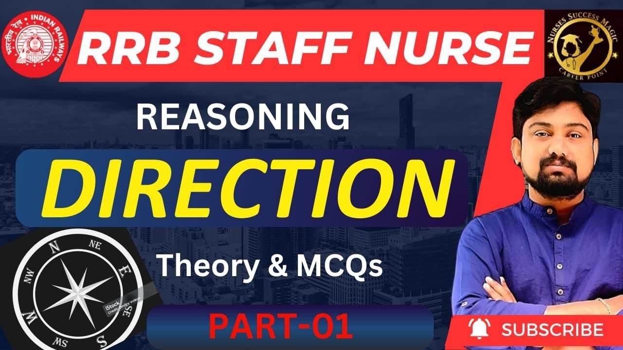 DIRECTION/REASONING/Concepts, Tricks & MCQs Part-01/RRB STAFF NURSE 2024🥇🏆