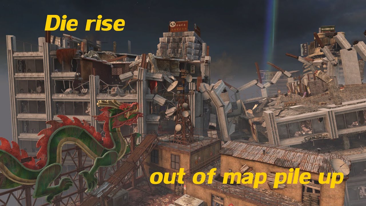Die rise out of map glitch