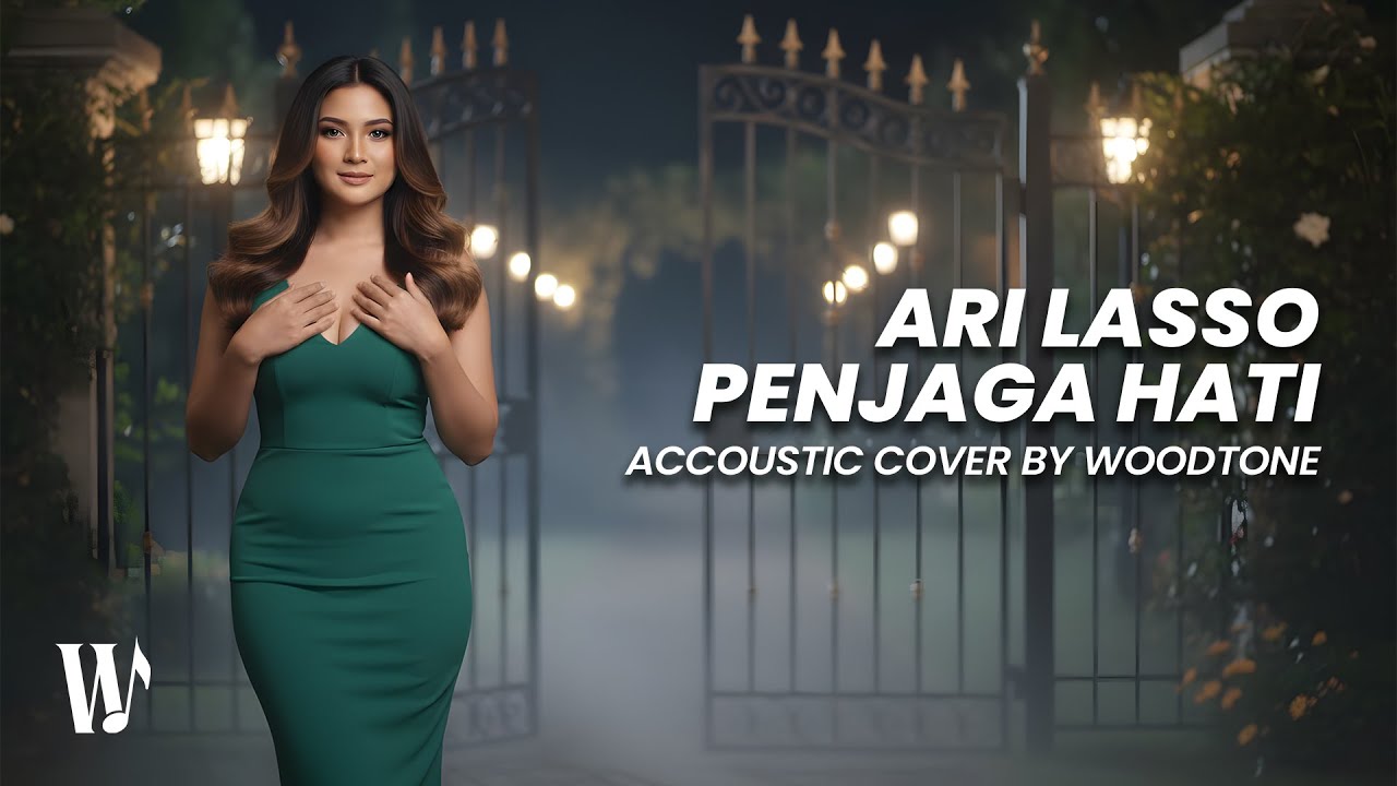 Penjaga Hati - Ari Lasso (Akustik Cover by Woodtone)