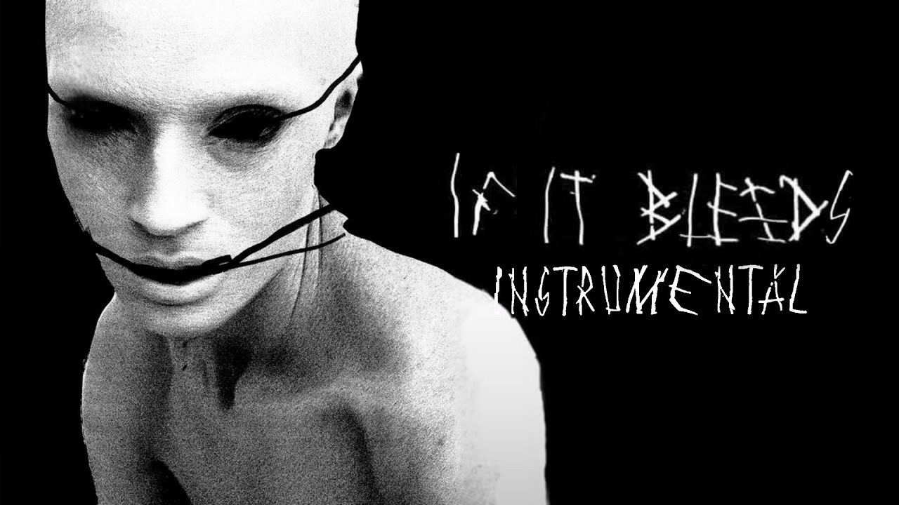 If It Bleeds (Filtered Instrumental)