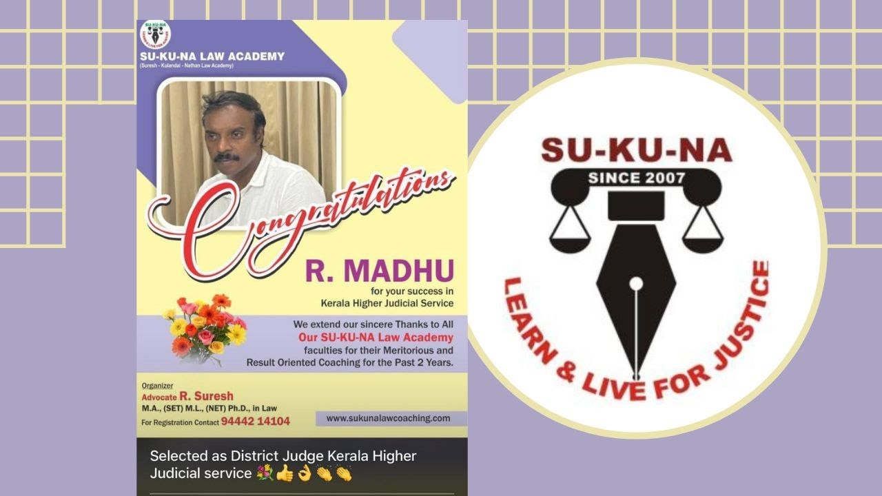 Kerala Judicial Service Exam-District Judge Selected|Mr.R.MADHU|From SU-KU-NA LAW ACADEMY