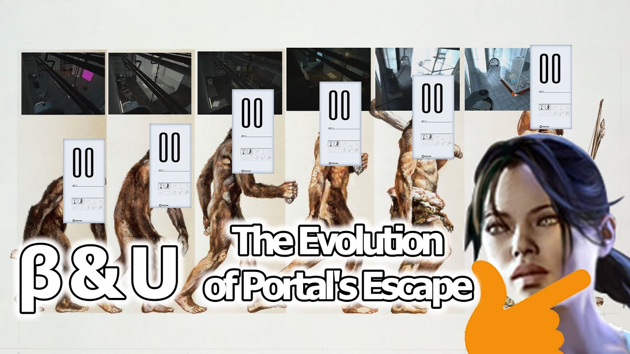 Beta and You - Evolution of Portal's Escape