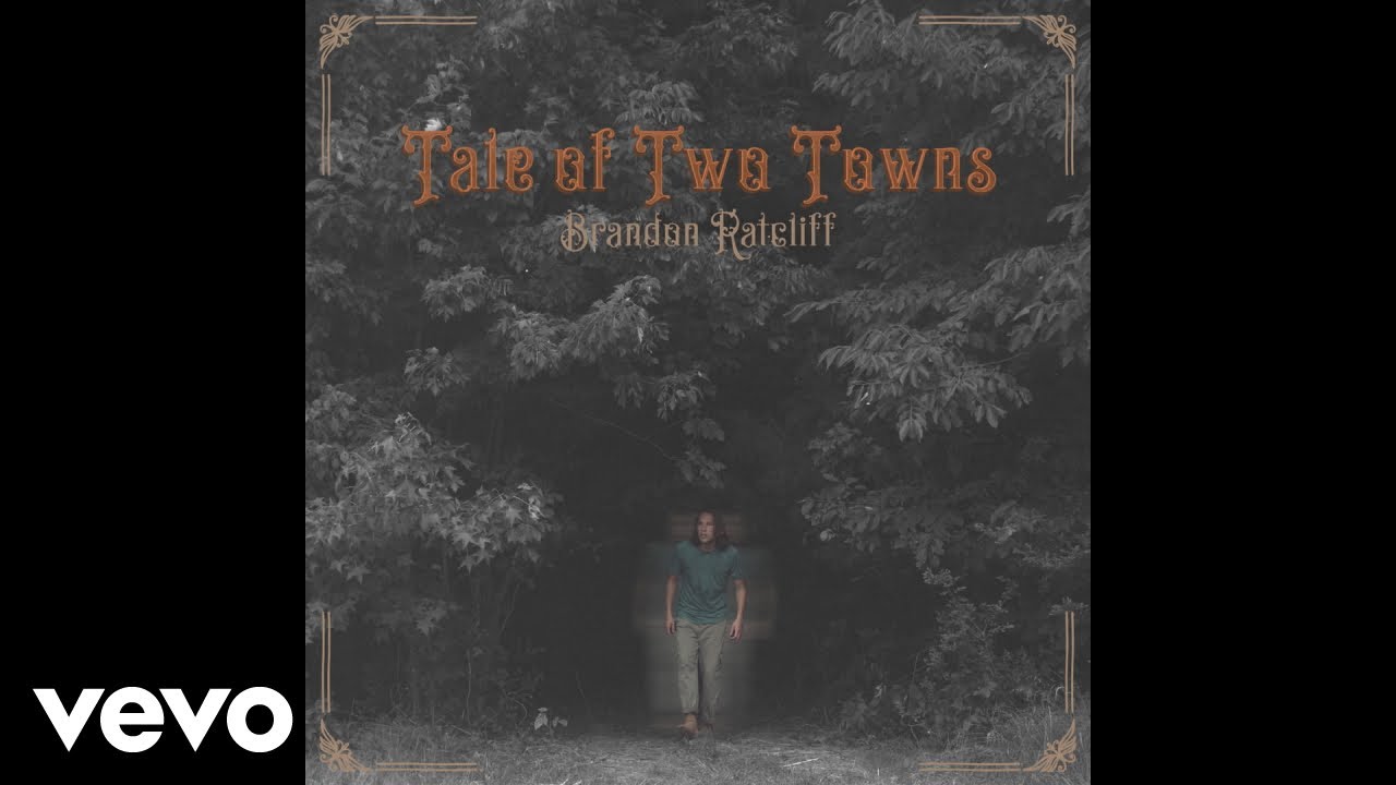Brandon Ratcliff - Tale Of Two Towns (Single)
