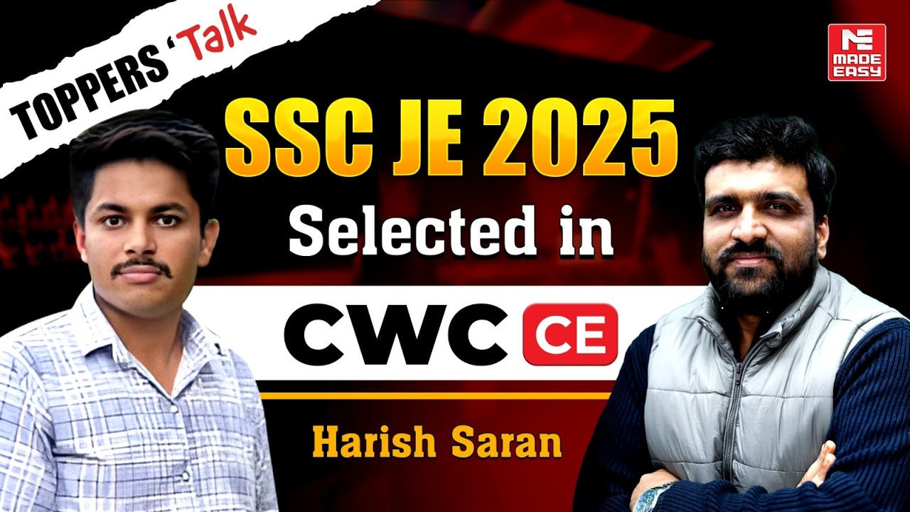 SSC JE 2025 Topper's Talk | Harish Saran (MES) | Success Story | Complete Preparation Strategy