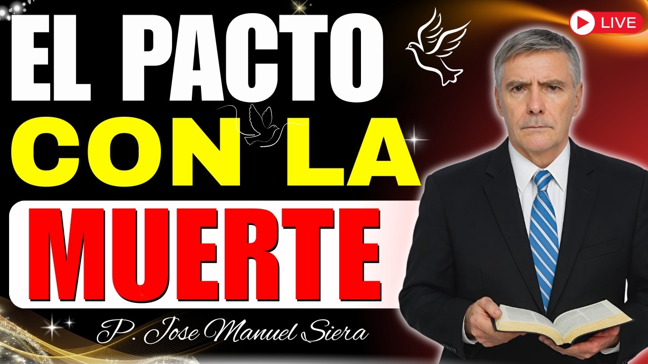 El Pacto con la Muerte y el Engaño Final | Predicas de Restauración