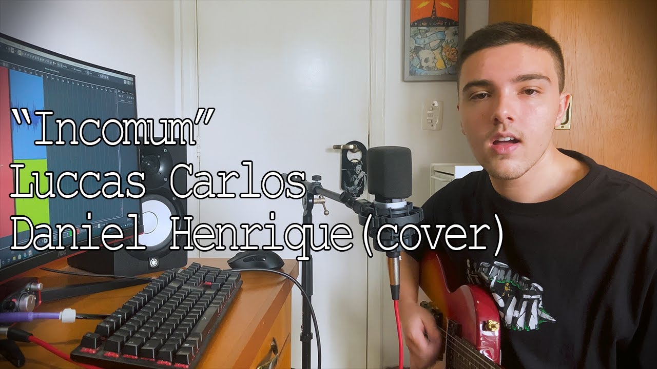 Incomum - Luccas Carlos | Daniel Henrique (cover)