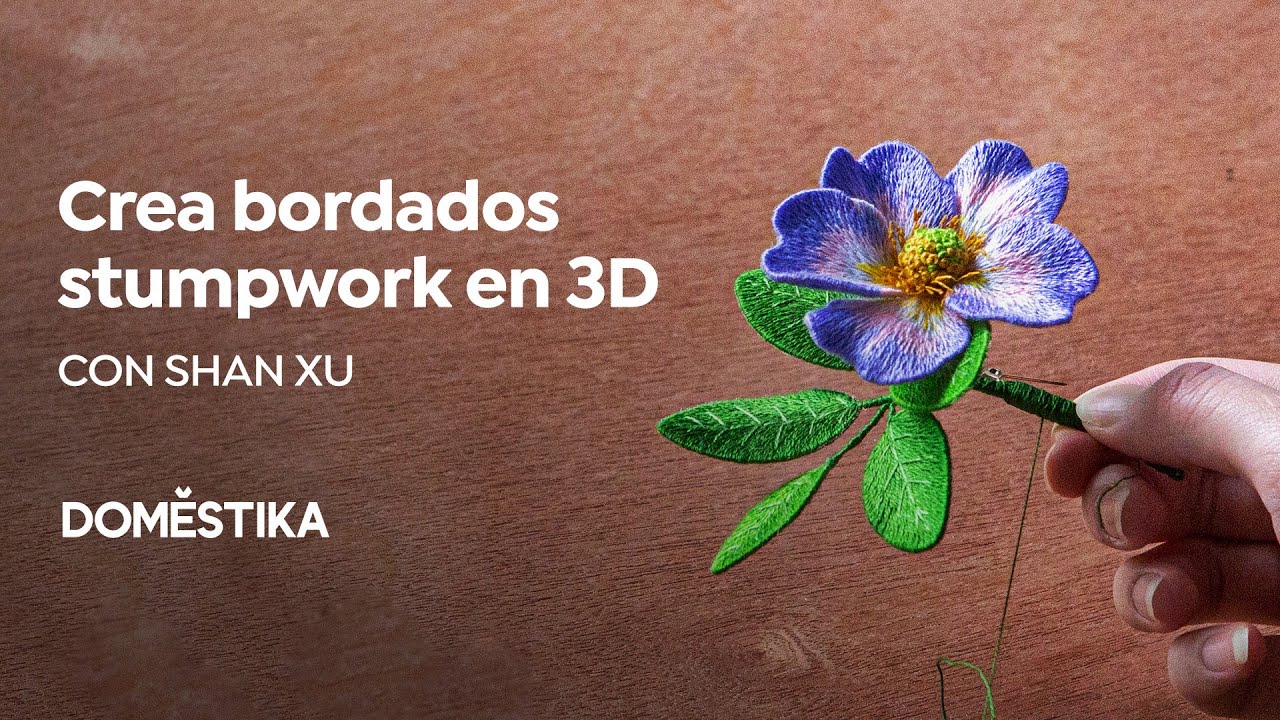 CURSO ONLINE Bordado stumpwork: crea adornos en 3D de Shan Xu