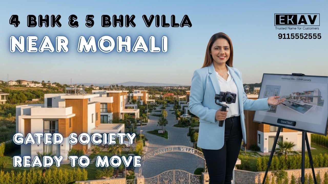 Aerocity Mohali Luxury Villas Tour | 4 & 5 BHK Gated Community with Top Amenities