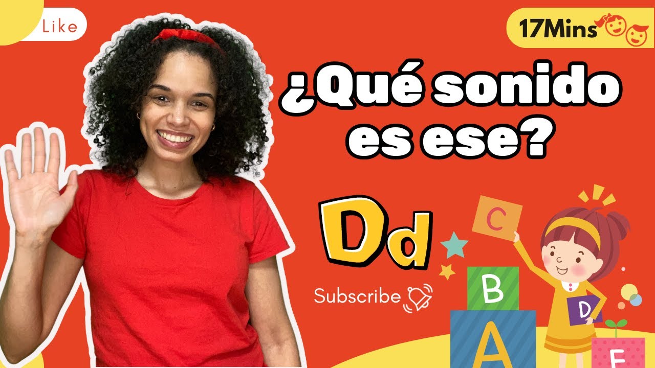Spanish For Babies | What's that sound? | Letter Dd & More | All In Spanish