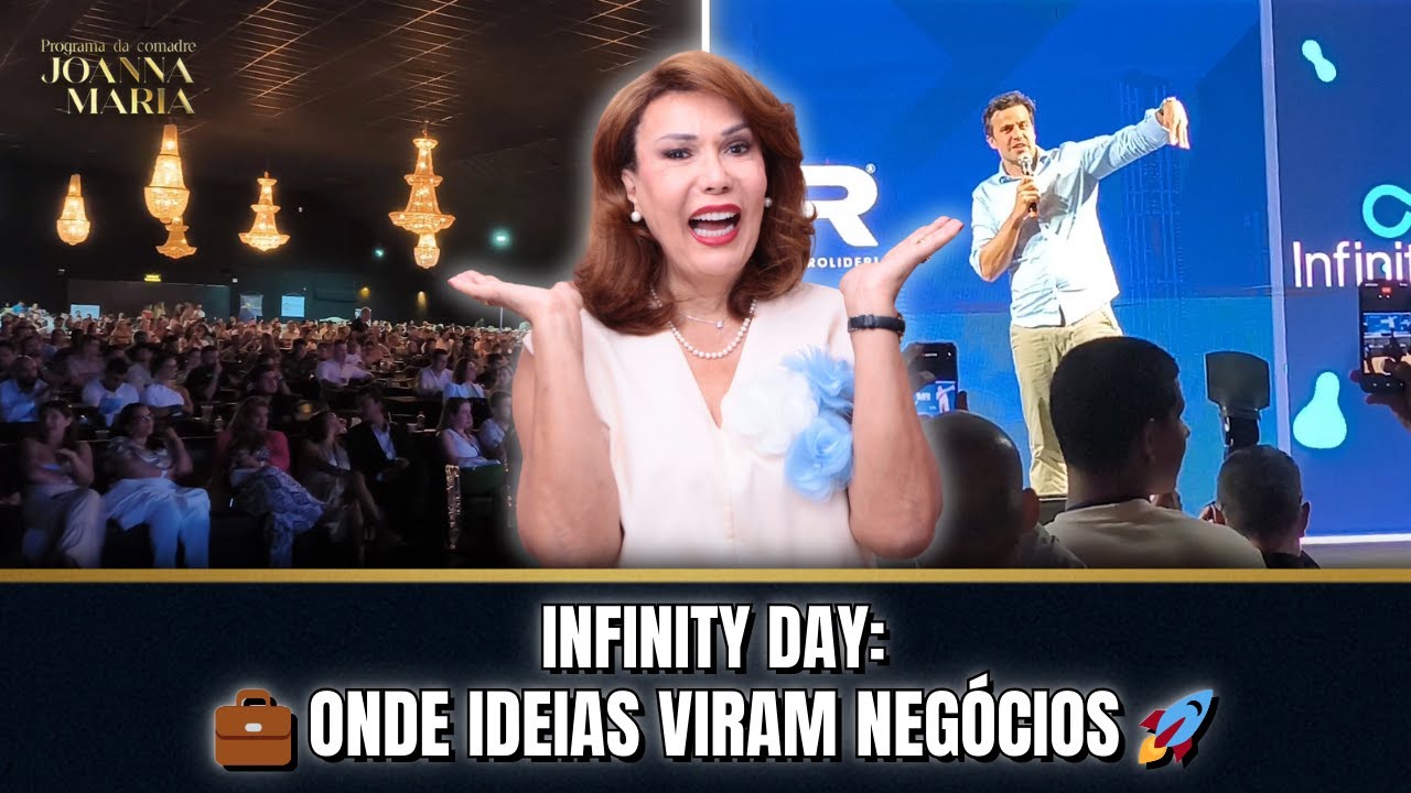 ✨🚀 INFINITY DAY: DICAS PRA CRESCER NOS NEGÓCIOS! | JOANNA MARIA ✨🚀
