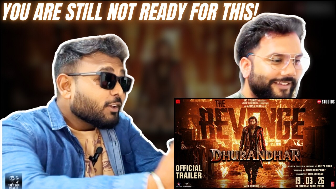 Dhurandhar The Revenge Official Hindi Trailer | Ranveer S | Aditya D | REACTION | THE TWIN REACTS