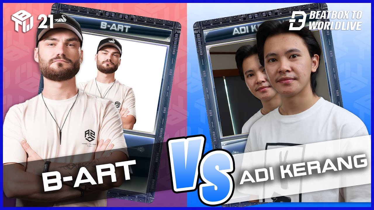 B-ART VS Adi Kerang | Beatbox To World Live 2021 | 1/4 Final