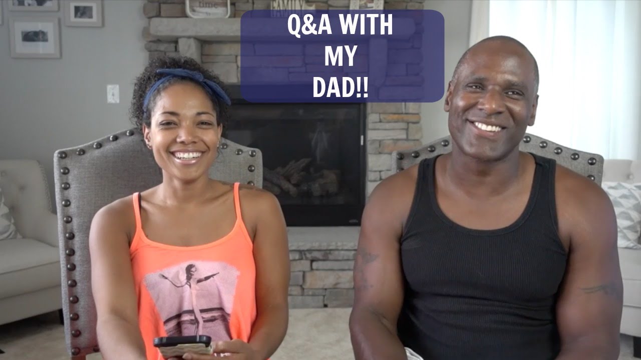 Q&A WITH MY DAD!!