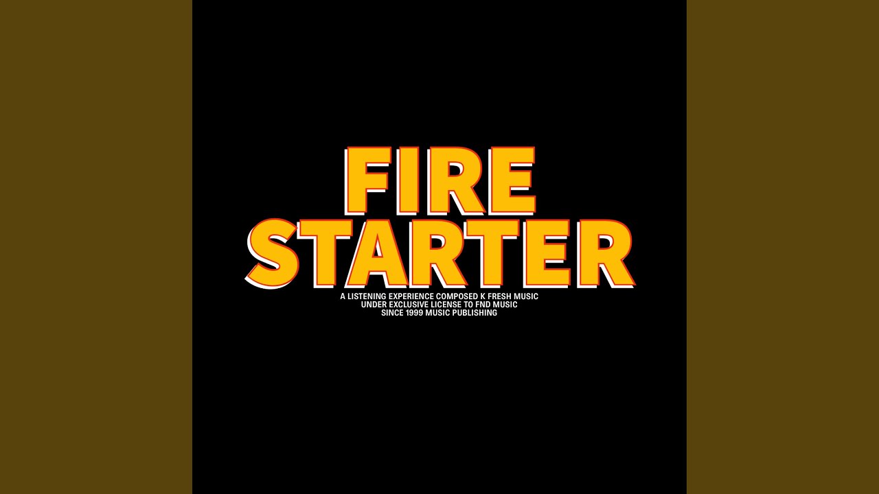 Fire Starter