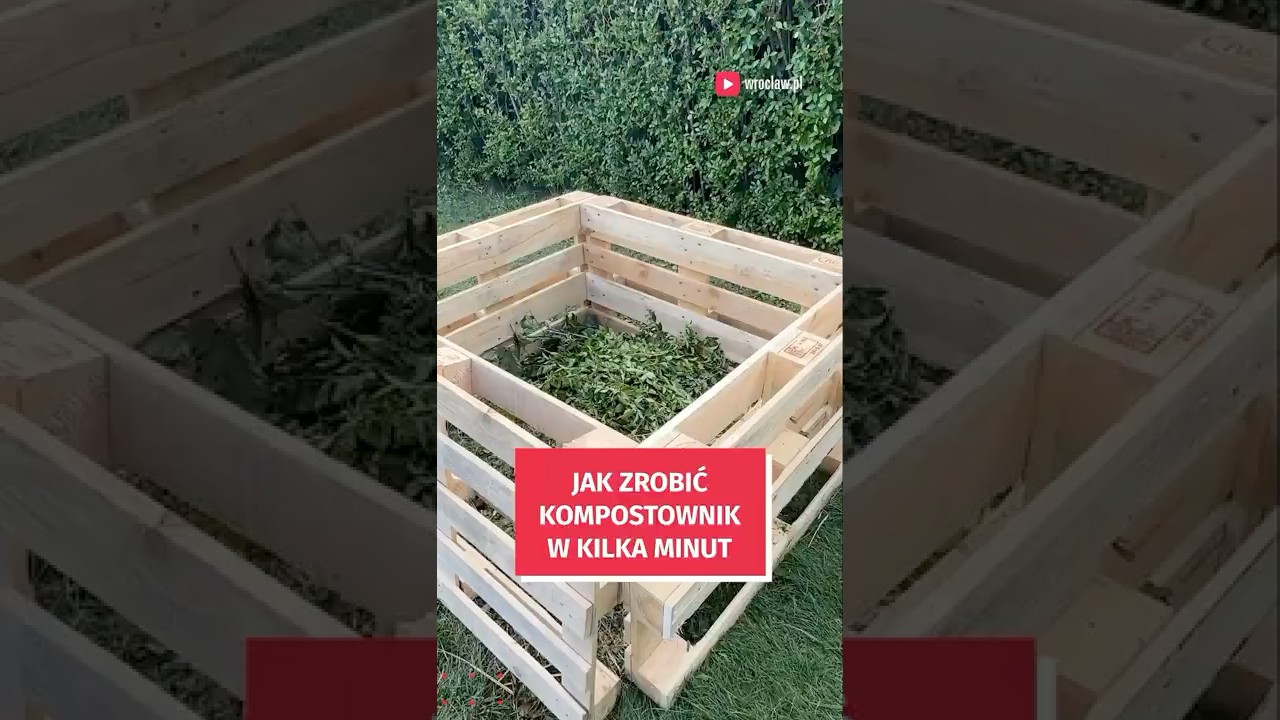 Jak zrobić kompostownik tanio i szybko? Zobacz!