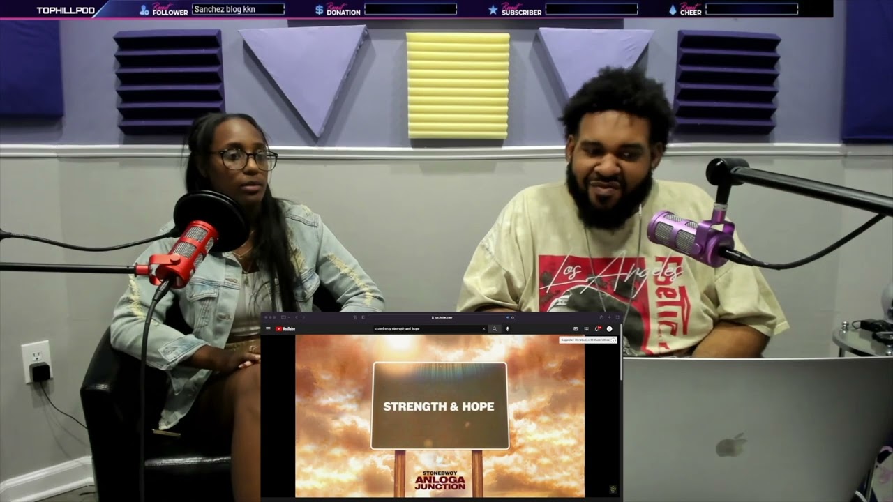 A MOVIE - STONEBWOY - STRENGTH & HOPE (TOP HILL REACTION)