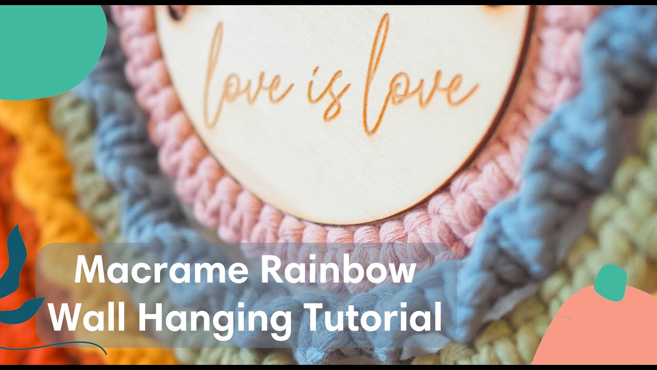 Macrame LGBTQ Rainbow Tutorial