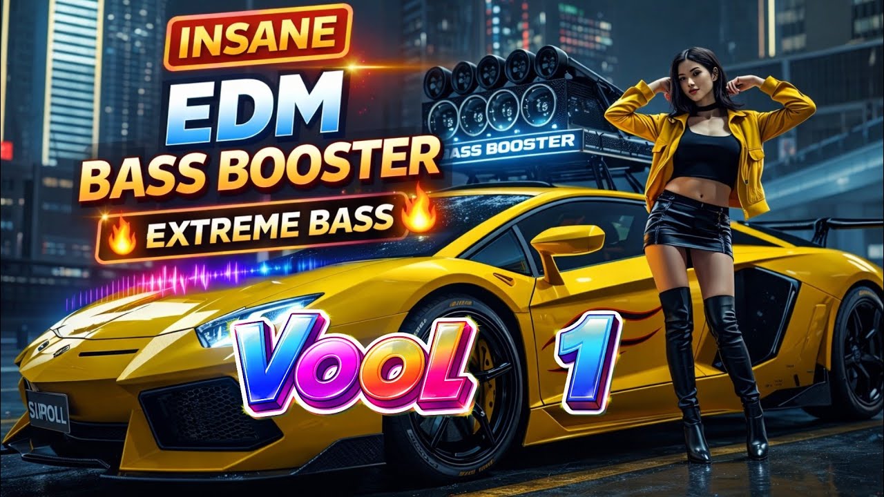 EDM BASS BOOSTER 🔊 Car Music Party • Heavy Drop & Deep Bass 2026.028