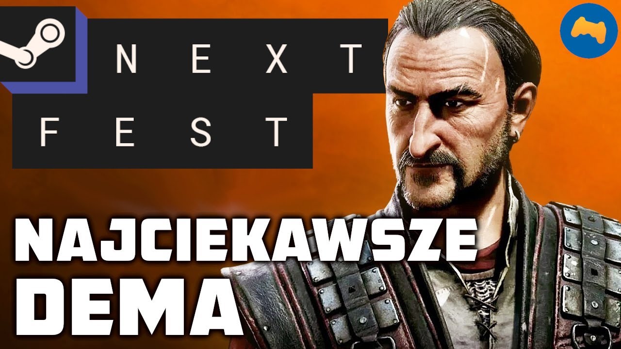 Steam Next Fest - czyli (nie tylko) demo Gothic Remake