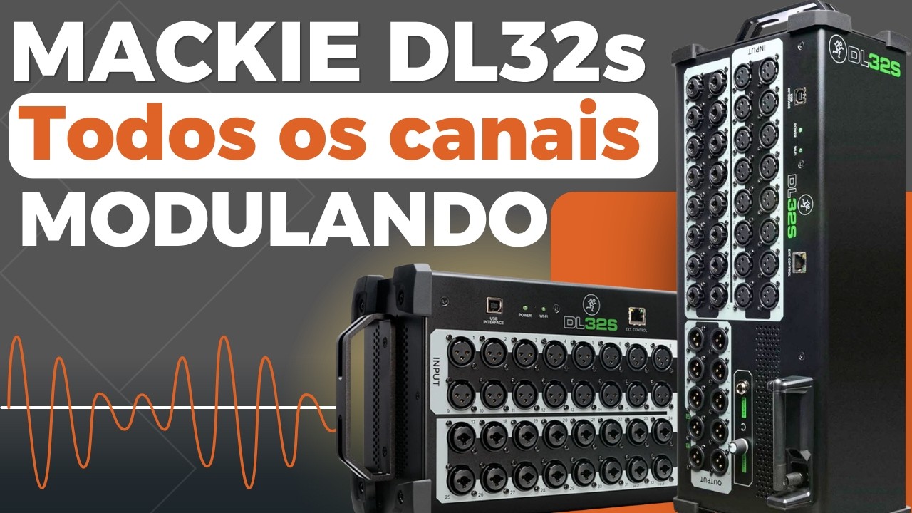 Mackie DL32s com todos os canais modulando REPARO