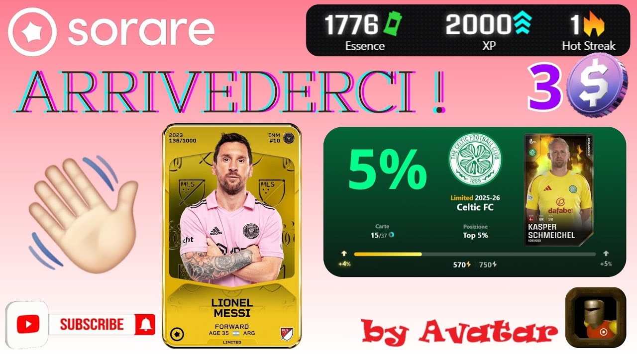 SORARE - LA MIA ROAD TO GLORY: ARRIVEDERCI MESSI