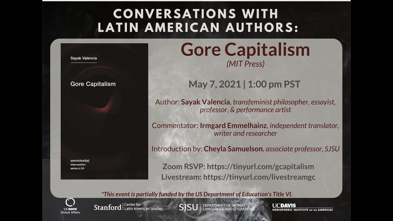 Conversations with Latin American Authors Series: Gore Capitalism