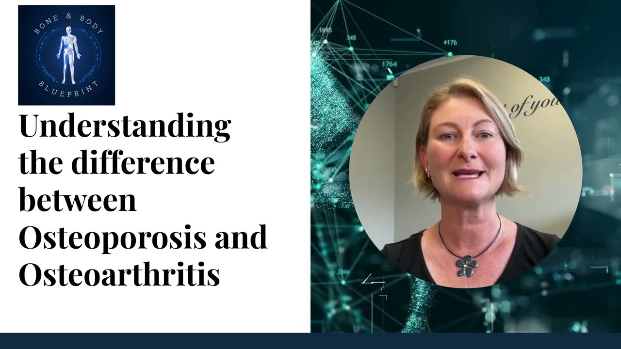 The difference between Osteoporosis and Osteoarthritis