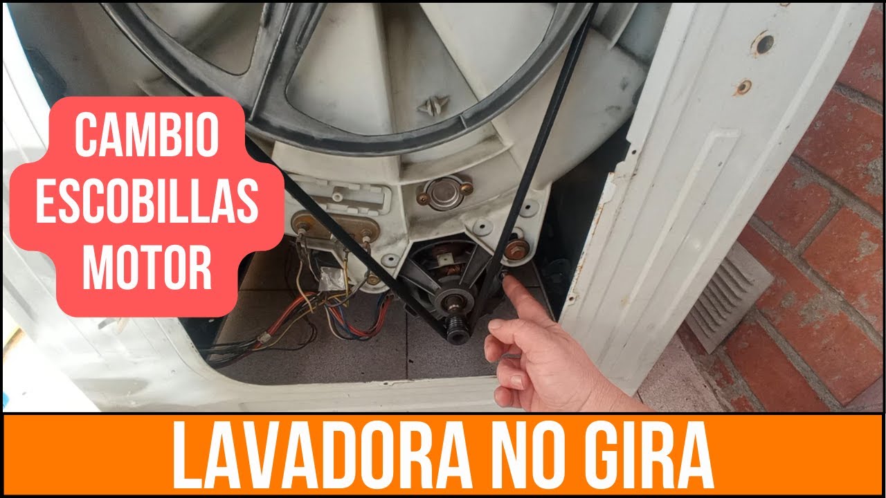 ✅ Lavadora no gira. Cambio escobillas del motor