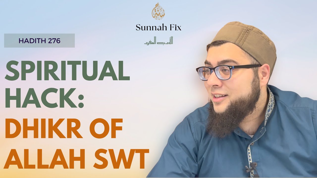 Spiritual Hack: Remembrance Of Allah Hadith 276 | Daily Remembrance Of Allah | By Imam Ameer Hamza
