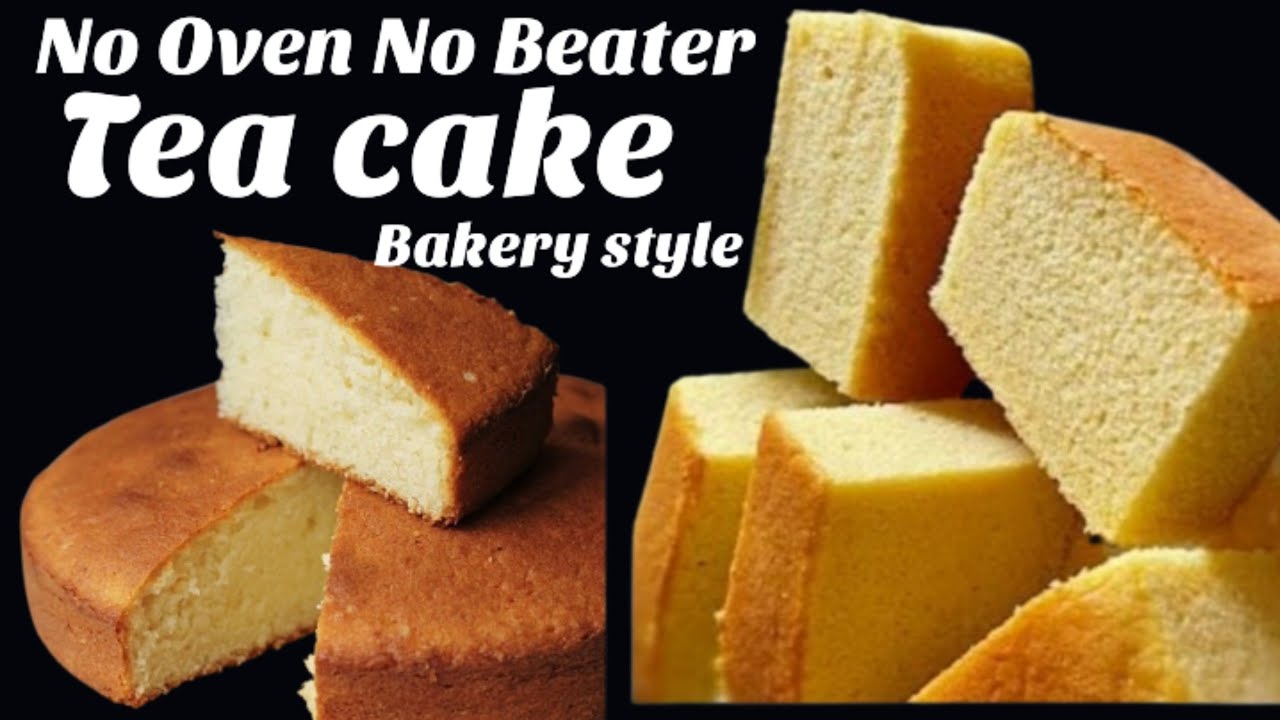 ആർക്കും ഉണ്ടാക്കാം  ഈ ടീ കേക്ക് ll Bakery Style Tea cake / Butter cake / No Oven No Beater